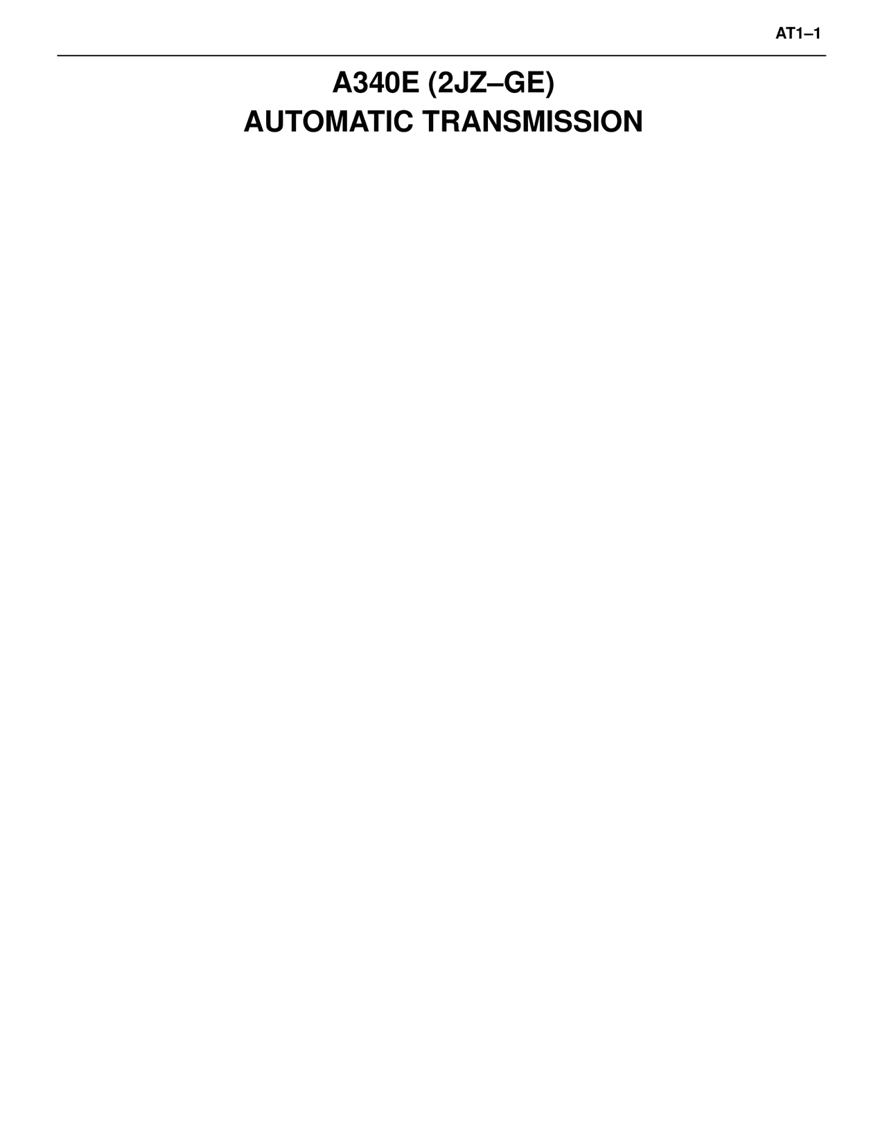 A340E (2JZ–GE) Automatic Transmission — MK4 Supra A340 Automatic Trans (GE), page 1