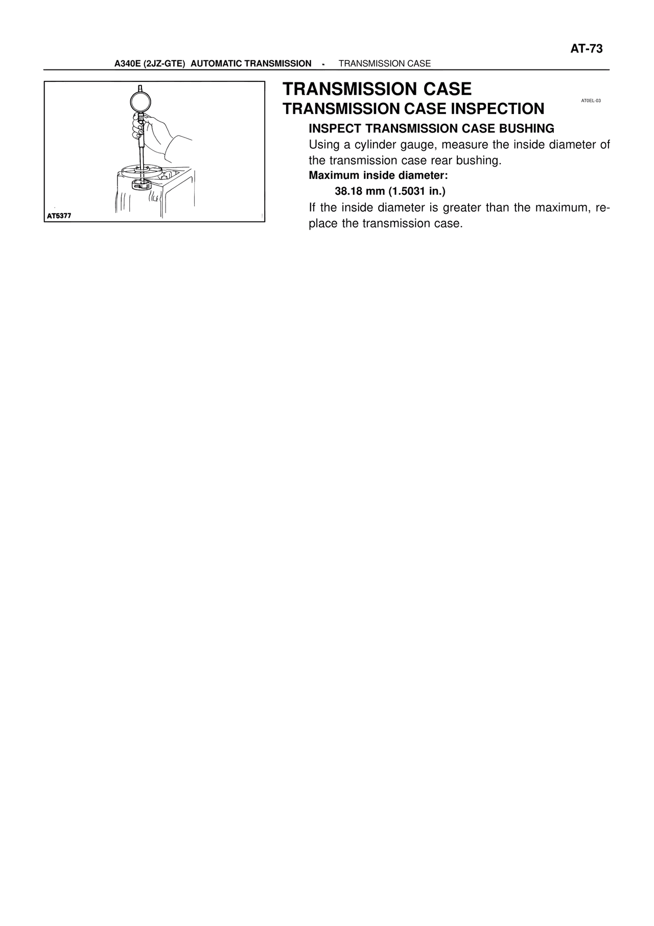 Transmission Case Transmission Case Inspection — MK4 Supra ATM Unit Repair, page 110