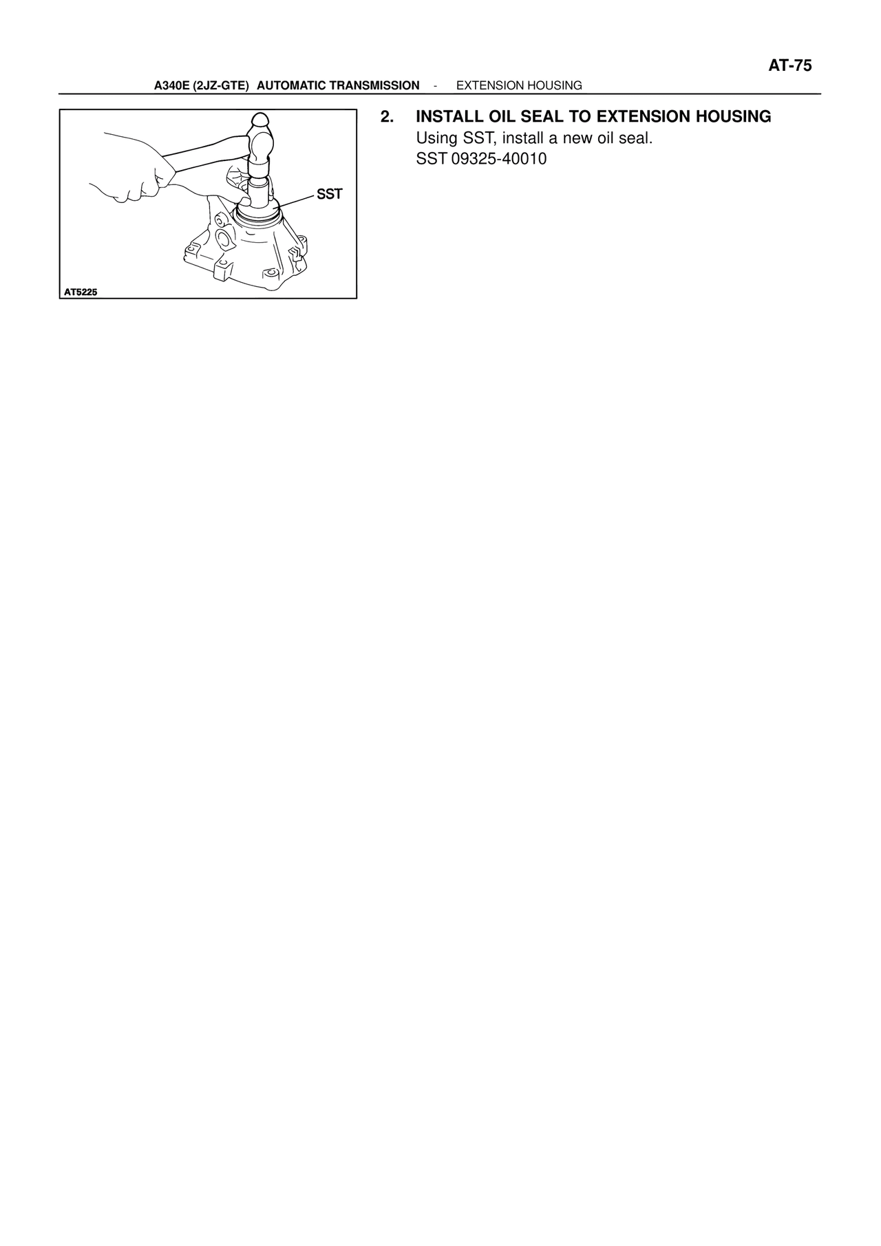 Install Oil Seal to Extension Housing — MK4 Supra ATM Unit Repair, page 112