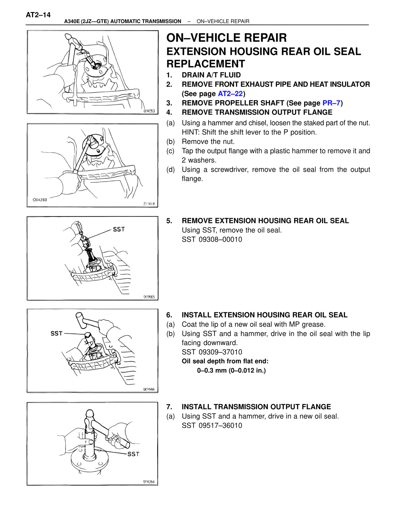 On–vehicle Repair Extension Housing Rear Oil Seal Replacement — MK4 Supra A340 Automatic Trans (GTE), page 14