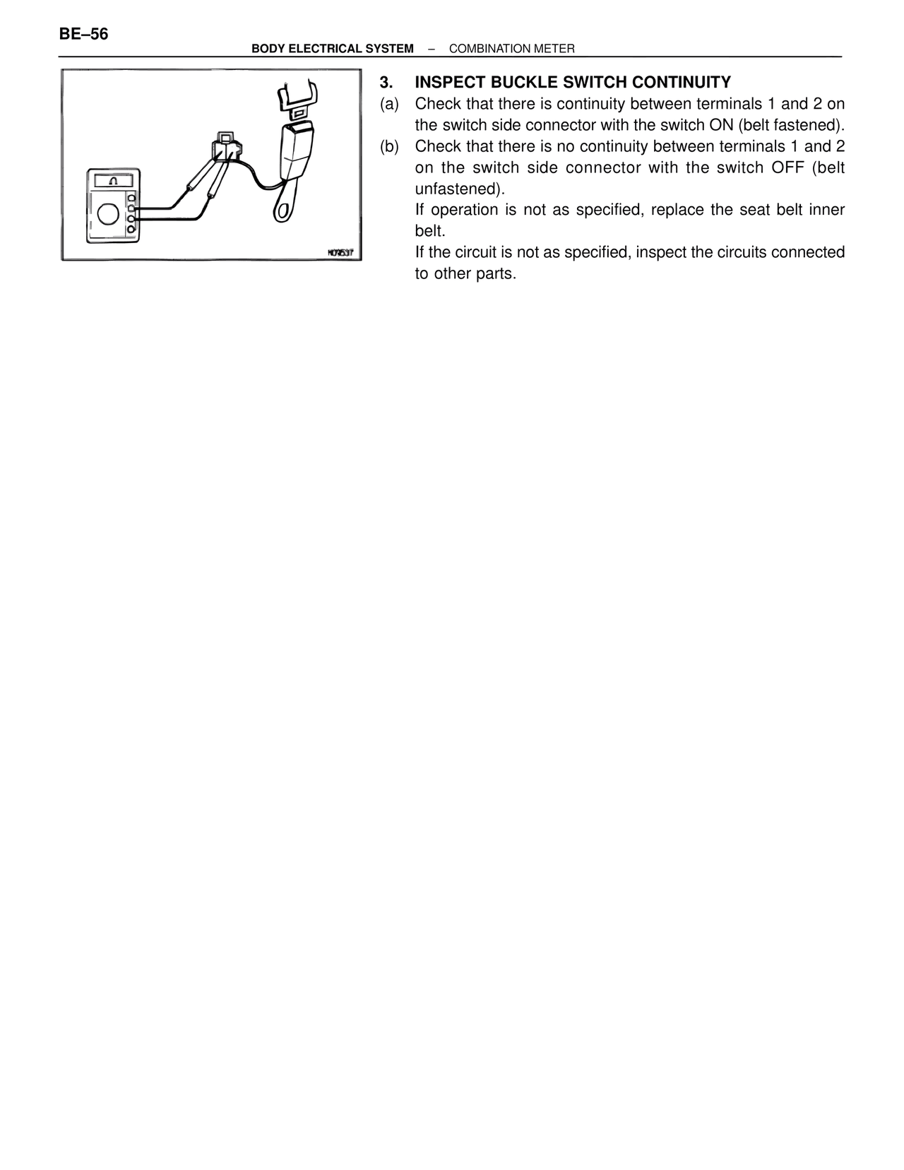 Inspect Buckle Switch Continuity — MK4 Supra Body Electrical Systems, page 56
