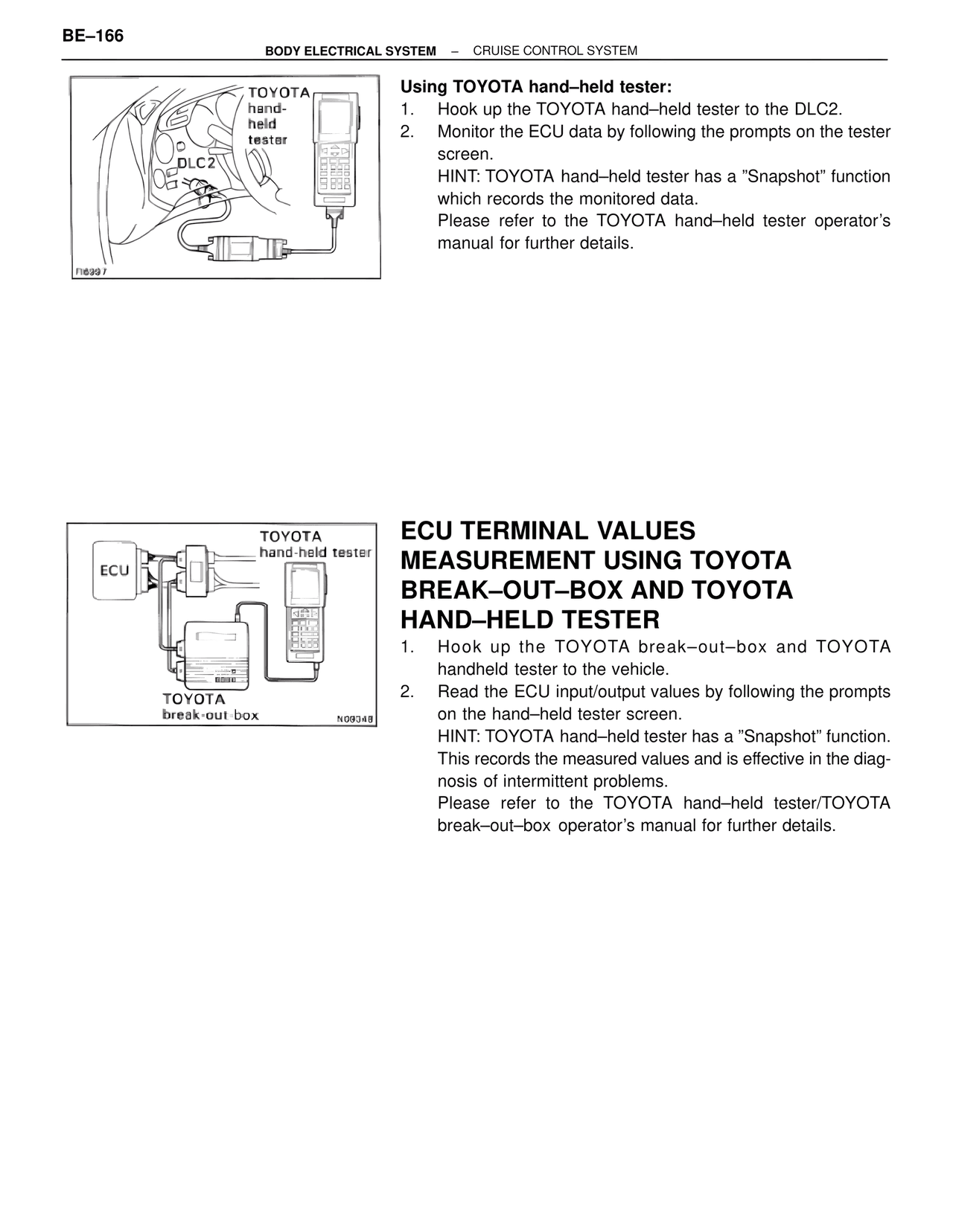 ECU Terminal Values Measurement Using Toyota Break–out–box and Toyota Hand–held Tester — MK4 Supra Body Electrical Systems, page 166
