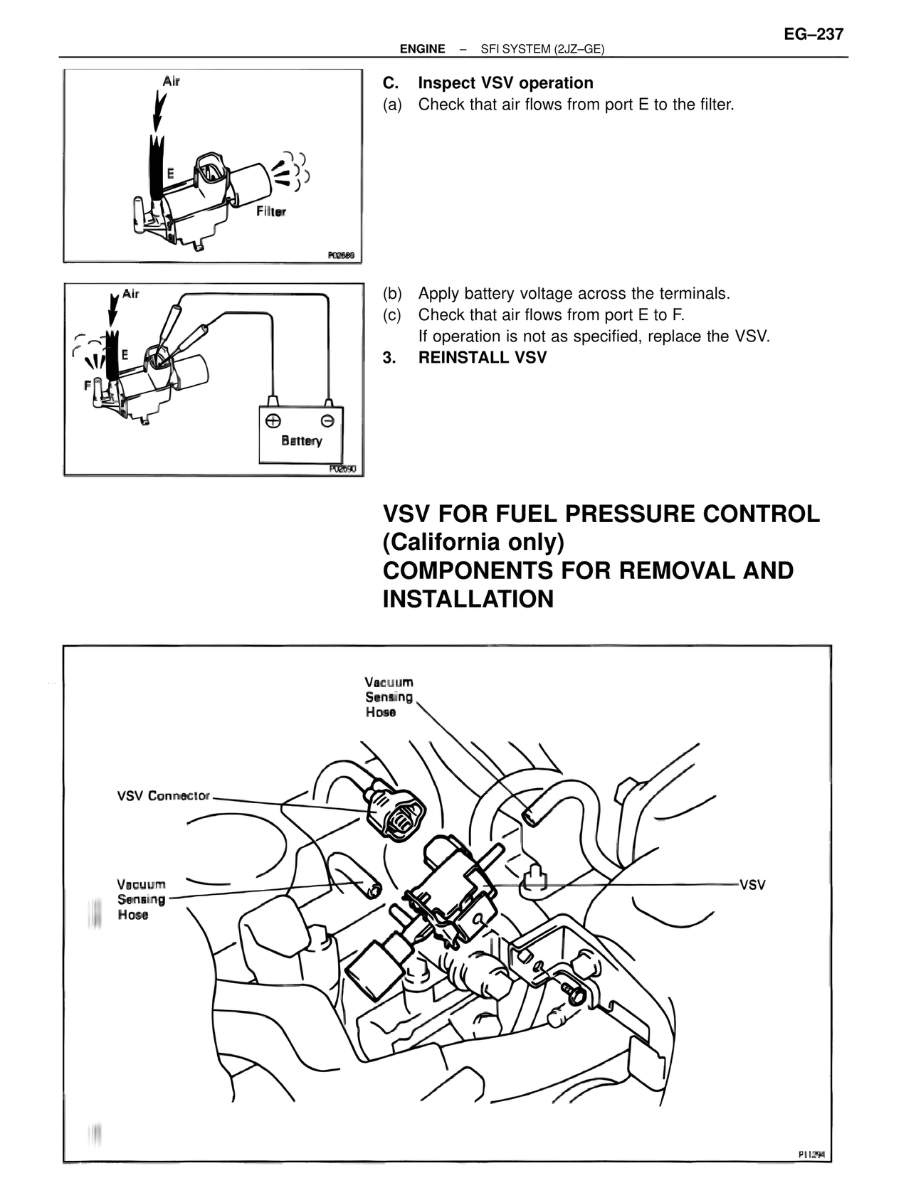 VSV for Fuel Pressure Control (California only) Components for Removal and Installation — MK4 Supra SFI System 2JZ-GE, page 51
